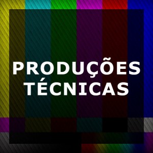 PRODUCOES TECNICAS